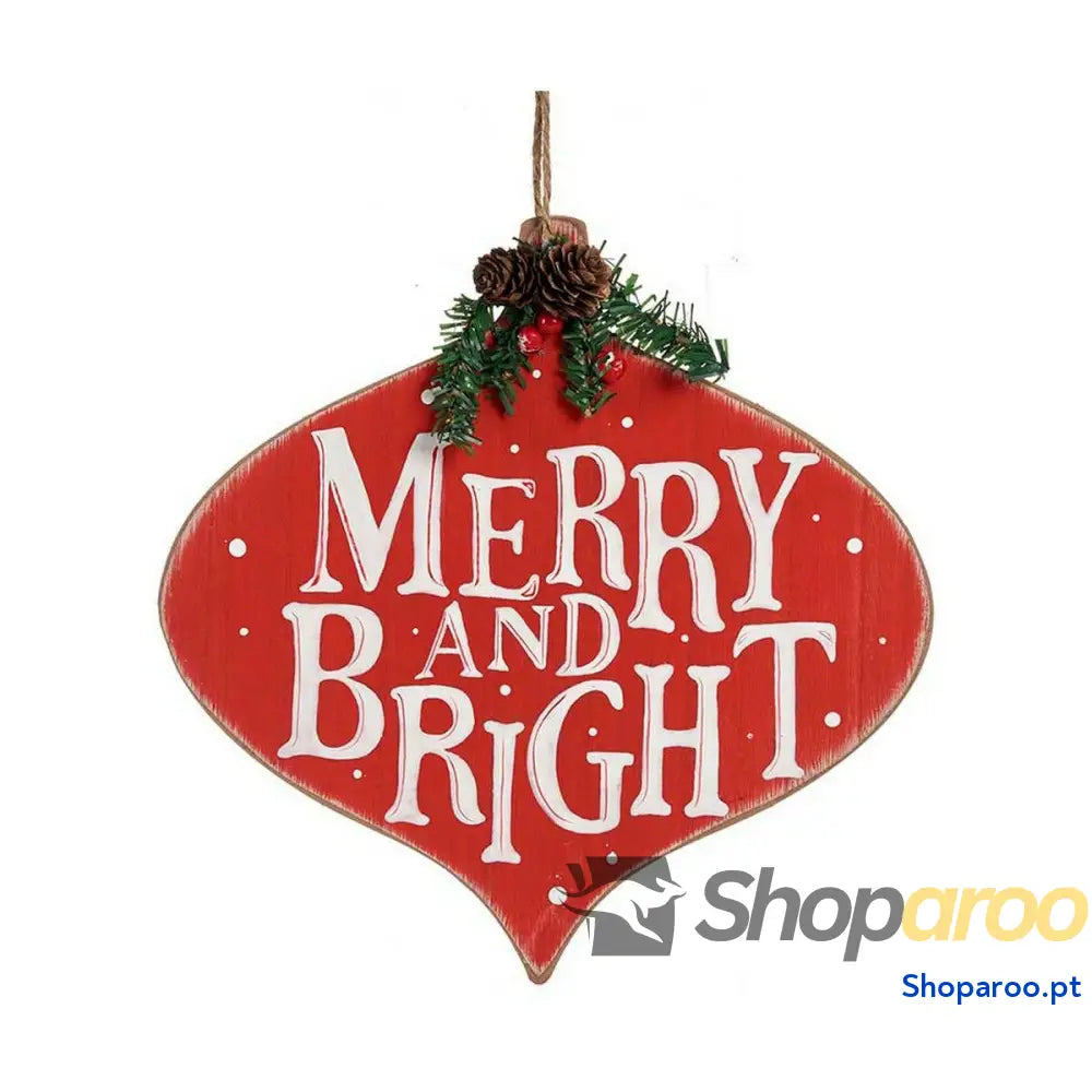 Decoração Suspensa Krist + Merry and Bright Branco Vermelho Verde Plástico Madeira MDF 30 x 3,5 cm
